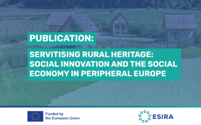 SERVITISING RURAL HERITAGE: SOCIAL INNOVATION AND THE SOCIAL ECONOMY IN PERIPHERAL EUROPE